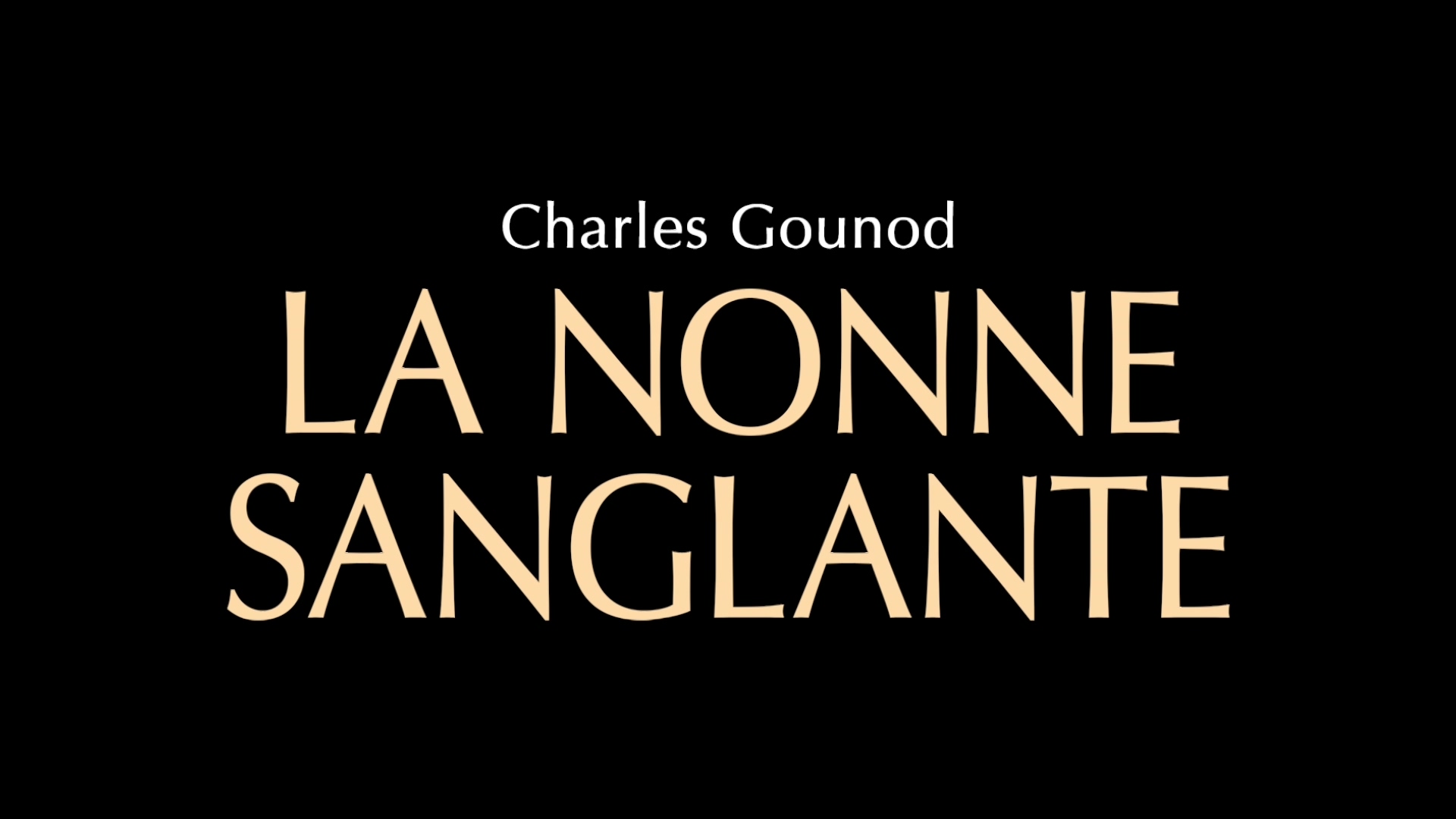 Gounod La Nonne sanglante - Opera Comique (2018) [Blu-ray]_20190820_194458.591.jpg